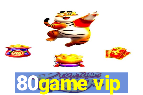 80game vip